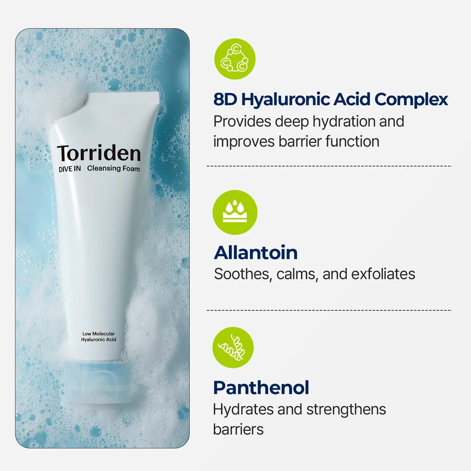 TORRIDEN Dive In Cleansing Foam